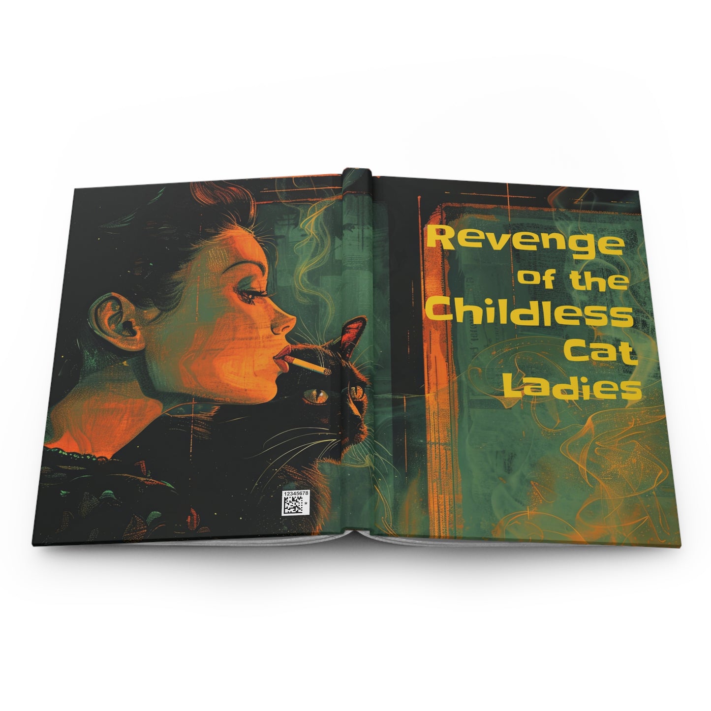 Revenge of the Childless Cat Ladies Hardcover Journal