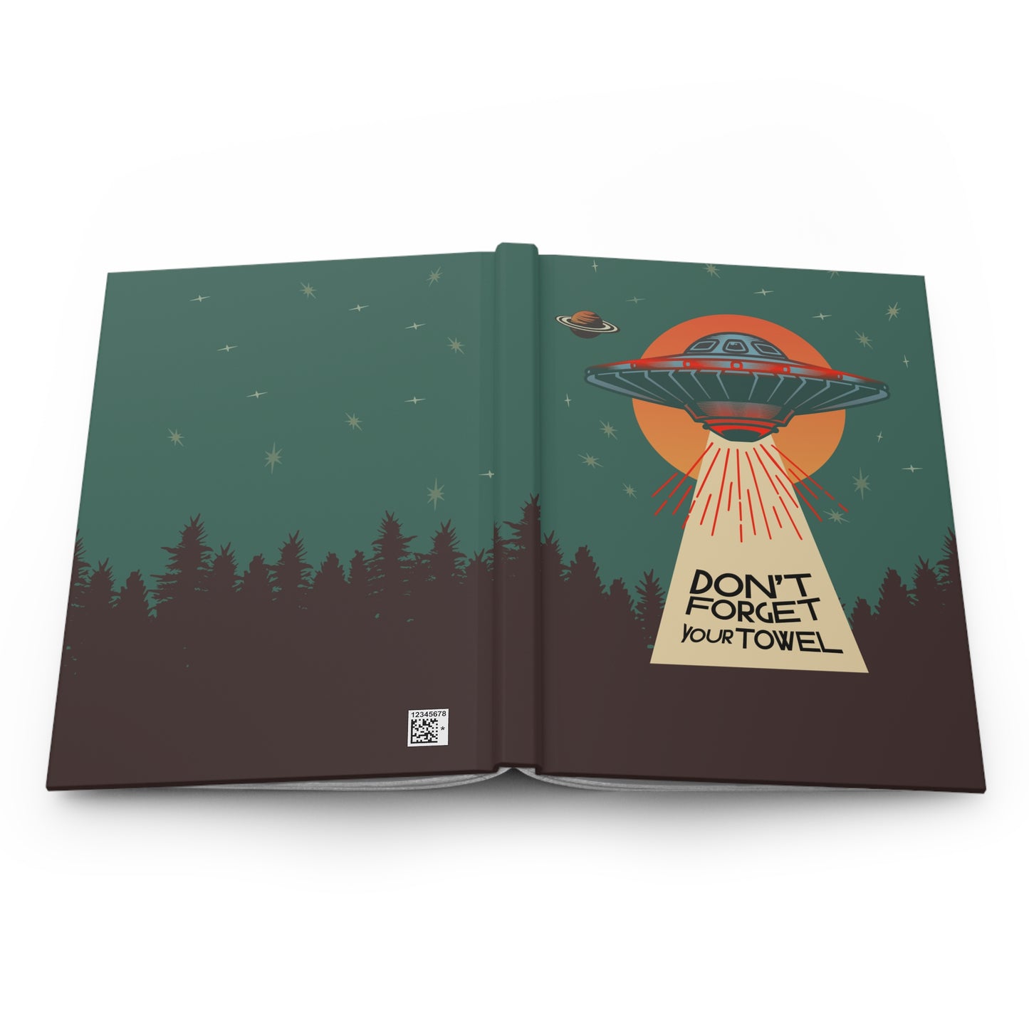 Don't Forget Your Towel Hardcover Journal