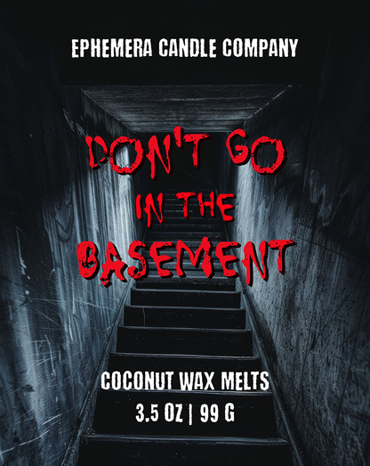 Don't Go in the Basement Wax Melts | Dust, Aged Wood, Cement