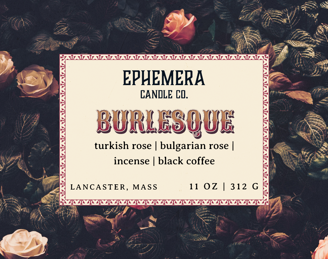 Burlesque | Bulgarian Rose, Turkish Rose, Incense, Coffee