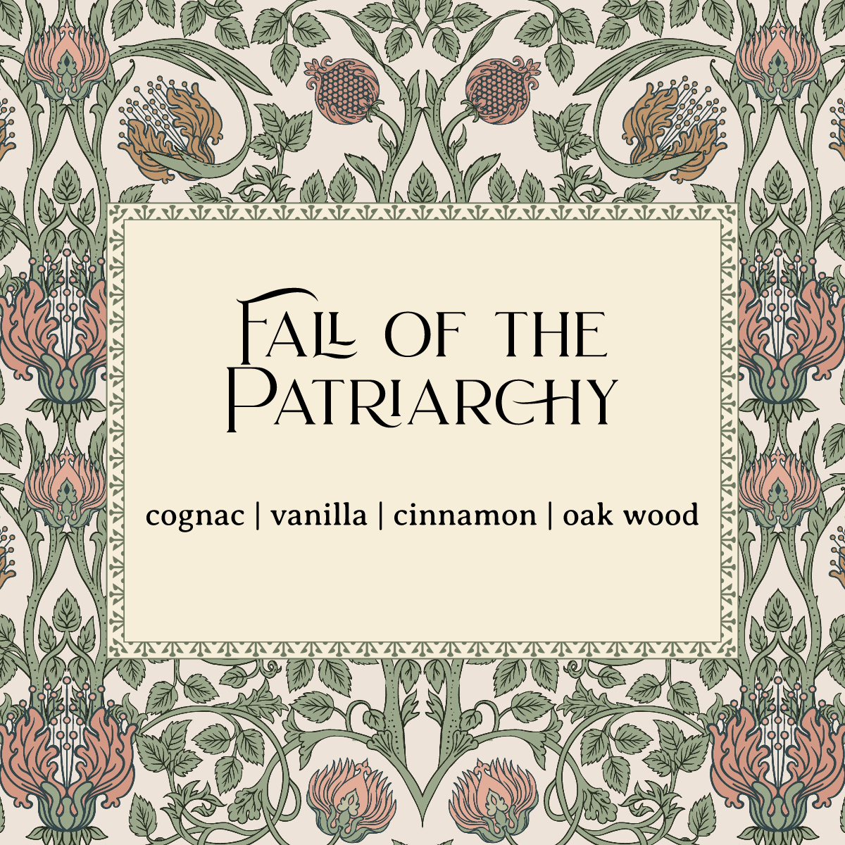 Fall of the Patriarchy Wax Melts | Cognac, Oak, Cinnamon, Warm Vanilla